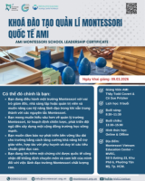 KHAI GIẢNG KHÓA ĐÀO TẠO QUẢN LÝ MONTESSORI QUỐC TẾ – AMI ƯU ĐÃI LÊN ĐẾN 10%