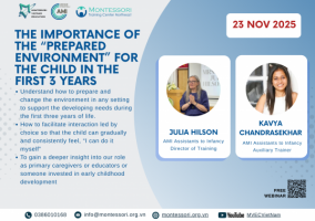 Montessori Vietnam Webinar Series 2025 – 2026 - “A Sharing About Children – Connecting Communities and Spreading Montessori Education in Vietnam”