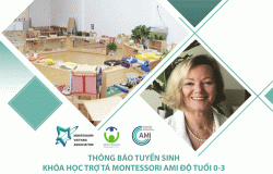Thông Báo Khóa học Trợ tá Montessori AMI Độ tuổi 0-3