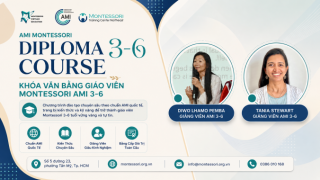 TUYỂN SINH KHÓA VĂN BẰNG GIÁO VIÊN MONTESSORI AMI 3–6
